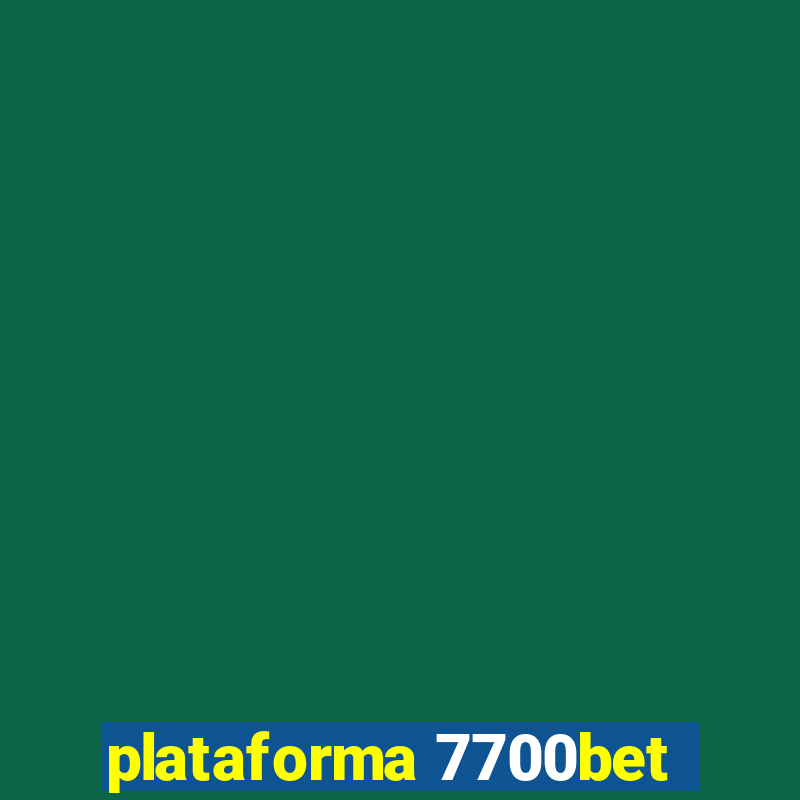 plataforma 7700bet